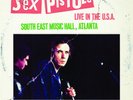 Sex Pistols Live in the U.S.A. 1978: Atlanta (Vinyl)