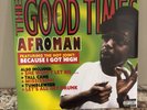 Afroman The Good Times (Because I Got High) Cannabis Cloudy Green Color Vinyl