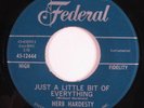 Mod Popcorn Soul 45 HERB HARDESTY Just A Little Bit Of Everything FEDERAL HEAR d