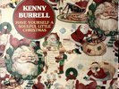 Kenny Burrell - Have Yourself A Soulful Little Christmas. 80's Press (in Shrink)