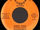 JULIUS BROCKINGTON & MAGIC FORCE Cosmic Force 45 Burman Rare 1973 Baltimore Funk