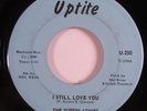 Northern Soul 45 SUPERLATIVES I Still Love You UPTITE original HEAR d