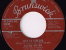 Jackie Wilson - Just Be Sincere / I Don't Want To Lose You (7