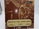 Down to the cider Mill-Bluegrass ￼ Jenkins, Jarrell & Cockerham Lp Record VG+