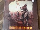 Broken Bones – Bonecrusher. Combat Core CC 8077. US Press 1986.
