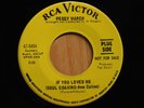 Peggy March Soul Promo 45 If You Loved Me bw Thinking Through My Tears on RCA