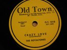 The Royaltones Doo Wop 78 Crazy Love bw Never Let Me Go on Old Town
