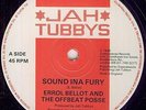 Errol Bellot And The Offbeat Posse - Sound Ina Fury / Trouble Maker (12