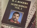 Rare - D.J. Rogers - Hope Songs Vol. 1 - 1982 Hope Song HS-2000 LP Vinyl Record