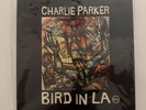 Charlie Parker Bird in LA Vinyl Record 2021 RSD 4LP Box Set B0029739-02 NM