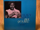 IKE QUEBEC   Heavy Soul   Blue Note 4093 Jazz Lp   mono NY USA RVG Ear