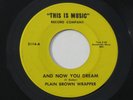 PLAIN BROWN WRAPPER And Now You Dream/You’ll Pay 7