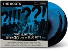 The Roots Come Alive Too: DYWM30 Live at Blue Note NYC  [Blue & Black Vinyl]