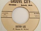 Sam Ward   **   Sister  Lee   **   Groove City   **  Northern Soul  45  **