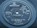 THE BEATLES  1967 UK 45   ALL YOU NEED IS LOVE    NO TV  CREDITS -1 -2