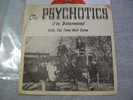 1967 Acid Psych Private Garage p/s PSYCHOTICS Determined Still Time Come MINT-