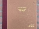 Voices of the Golden Age of Opera – Volume I – Victor Musical Masterpiece 78 RPM