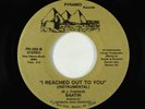 Modern Soul 45 - Baatin - I Reached Out To You - Pyramid - VG+ obscure