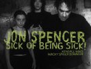 Jon Spencer - Sick Of Being Sick  (CLEAR VINYL) - ALT/INDIE *NEW/CLEAR*