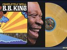 B.B. KING ‎Completely Well LP on GOLD VINYL Sealed NEW 180 Gram FRIDAY MUSIC