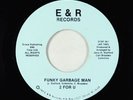 Funk Boogie/Modern Soul 45 - 2 For U - Funky Garbage Man - E&R VG+