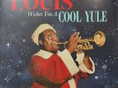 Louis Armstrong - Louis Wishes You A Cool Yule (GREEN VINYL) - HOLIDAY *SEALED/C