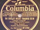 SCHELLACK Eva Busch Zigarette / Du Sollst Nicht Traurig Sein Columbia