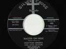 Funk Psych Gospel 45 - Crayton Singers - Master On High - Silver Cross VG+