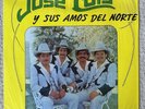 Jose Luis Y Sus Amos Del Norte Self Titled LP Vinyl 1987 Rainbow RST-1018 EX/EX