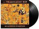 TRAGICALLY HIP,THE In between Evolution