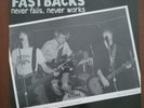 Fastbacks – Never Fails, Never Works LP Record Blaster  UK Nashville Pussy PUNK