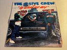 The 2 Live Crew - 2 Live is What We Are - 12” Vinyl 1986 -Luke Skyywalker XR-100