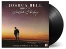 Bruch: Violin Concerto No. 1 & Scottish Fantasy Joshua Bell [LP record]