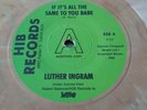 Luther Ingram  -  If It's All The Same To You Babe  - Inferno Promo Brown Marble