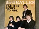 THE BEATLES TICKET TO RIDE YES IT IS 1965 CAPITOL 45 & PICTURE SLEEVE