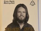 CRAIG SMITH Maitreya Kali Apache Inca 2xLP Record Store Day RSD 2025 Vinyl /400