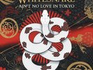 Various - Aint No Love In Tokyo [VINYL]