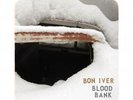 Bon Iver - Blood Bank (12