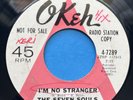 The Seven Souls: I Still Love You / I'm No Stranger 45 - Northern Soul - VG/VG+