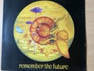 NEKTAR - REMEMBER THE FUTURE. VINYL LP. Ex/Ex. A1 B1 1st Press 1973.