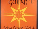 JOHN FAHEY: guitar, vol. 4 / the great san bernardino birthday party and other e