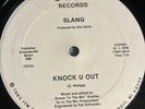 Slang - Knock You Out Rare Boogie Funk Original