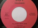 Modern Soul Gospel 45 - VOICES OF JOY & COMPANY - I'll Stay With God - JOY