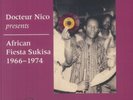 Dr. Nico & African Fiesta Sukisa -1966-1974 (3xLP)