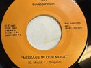 GLEN MISSICK & LOVESPIRATION   MESSAGE IN OUR MUSIC  Rare Private Modern Soul 45
