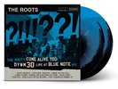 The Roots - The Roots Come Alive Too: DYWM30 Live At Blue (2025 - US - Original)