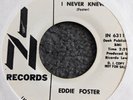 EDDIE FOSTER I NEVER KNEW 70S PRESS