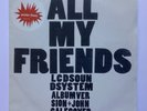 LCD Soundsystem + John Cale - All My Friends (2007) + POSTER - 7” Vinyl