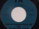 THIRTEENTH FLOOR ELEVATORS: You’re Gonna Miss Me IA USA Orig PSYCH 45 Hear