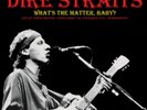 DIRE STRAITS: WHATS THE MATTER. BABY? LIVE FM BROADCAST R - LP vinyl *BRAND NEW*